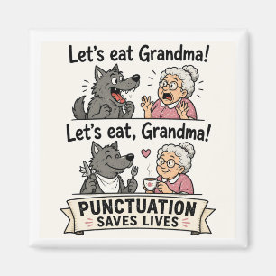 Imán Comamos a la abuela La puntuación salva vidas