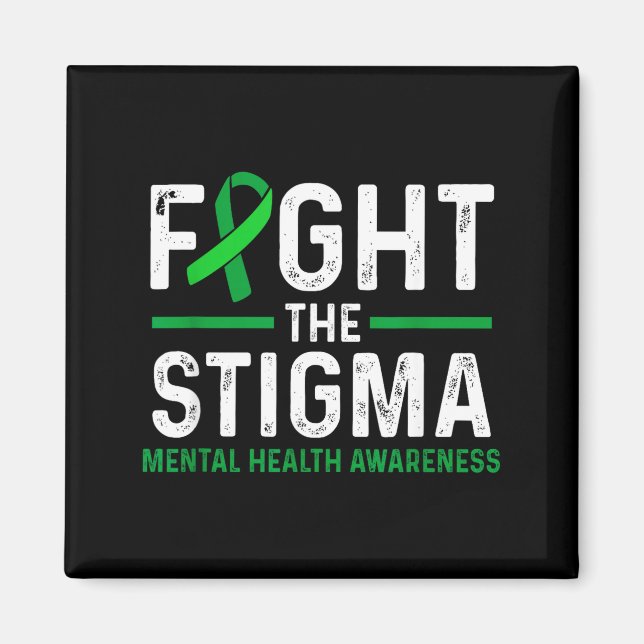 Imán Combatir El Estigma Conciencia De Salud Mental Ver (Frente)