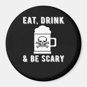 Imán Come Bebe Y Sé Espantoso Cerveza De Halloween Vint