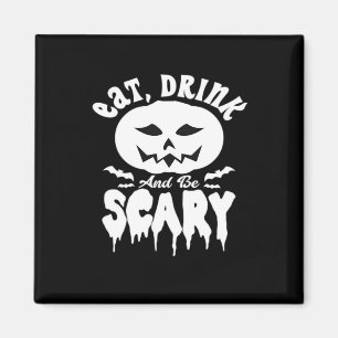 Imán Come Bebe Y Sé Espantoso Halloween Retro Clásico