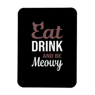 Imán Come Bebe Y Sé Meowy Estilo Creativo