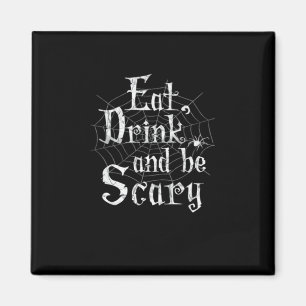 Imán Come Bebida Y Da Miedo Halloween