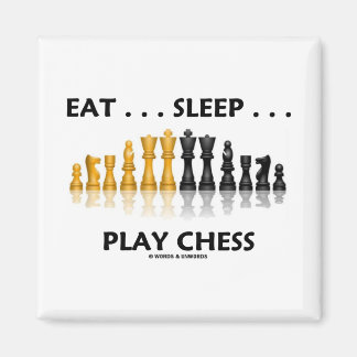 Imán Come... Duerme... Jugar al ajedrez (actitud de aje