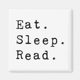 Imán Come. Duerme. Leer.