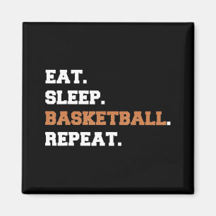 Imán Come. Duerme. Pelota de baloncesto. Repetir. t Cit
