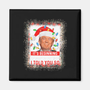 Imán Comenzando A Parecer Mucho Como Te Dije, Trump X