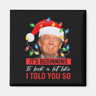 Imán Comenzando A Parecer Mucho Como Te Dije, Trump X