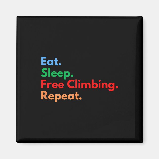 Imán Comer Dormir Escalada Libre Repetir Escaladores Li (Frente)