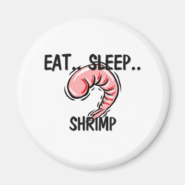 Imán Comer el SHRIMP del sueño (Frente)