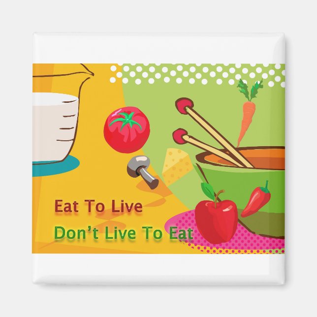 Imán Comer Para Vivir Motivación De La Dieta (Frente)