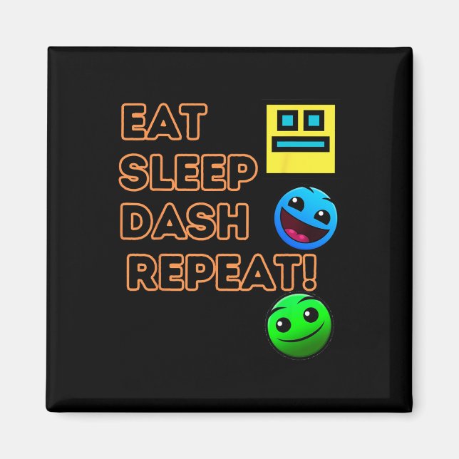 Imán Comer Sleep Dash Repetir videojuego Geometría Vide (Frente)