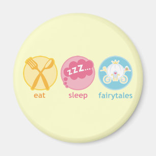 Imán Comer Sleep Fairytales Fridge Magnet Gift