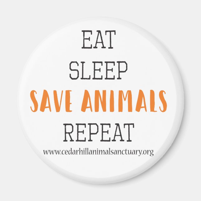 Imán Comer Sleep Save Animals (Frente)