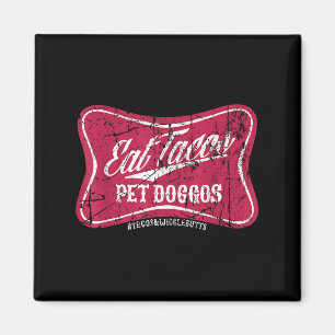 Imán Comer Tacos Mascota Doggos Grunge Vintage con prob
