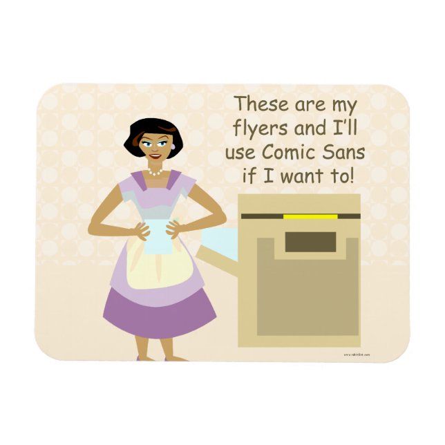 Imán Comic Sans Housewife (Horizontal)