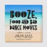 Imán Comida divertida de alcohol danza mala mueve matri<br><div class="desc">Los imanes de bodas en la playa favorecen el diseño de "Booze, food and bad dance movs". Personalizar con sus nombres, fecha de boda y ubicación. Se puede usar como una fecha para guardar la fecha o un favor de boda. Visita nuestra tienda para ver la coordinación de productos en...</div>