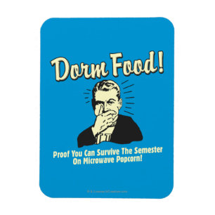 Imán Comida en dormitorios: Sobrevivir a la palomita de