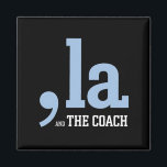 Imán Comma La Kamala Harris Tim Walz Coach 2024<br><div class="desc">Comma La Kamala Harris Tim Walz Coach 2024</div>