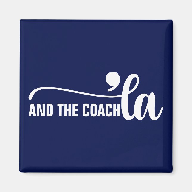 Imán Comma la y entrenador | Kamala Harris Coach Blue (Frente)