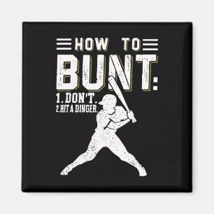 Imán Cómo Bunt No Golpear Un Dinger Divertido Béisbol O