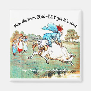 Imán "Cómo el término COW-BOY lo entendió como un comie