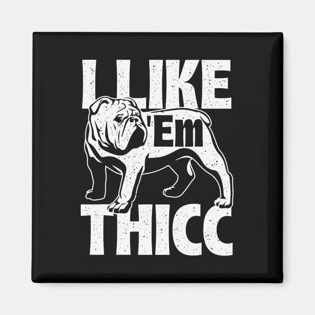Imán Como em Thicc - Propietario del Bulldog Perro Anim (Frente)