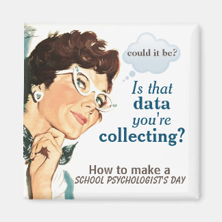 Imán Cómo hacer feliz a un psicólogo escolar (imán)