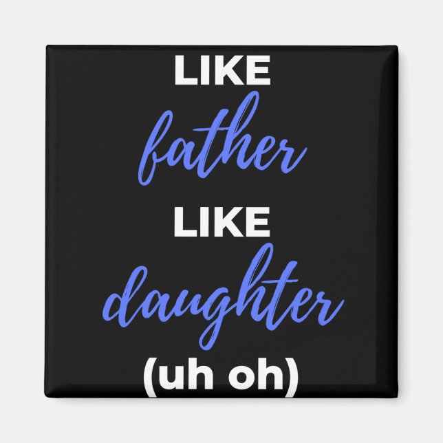 Imán Como Padre, Hija. (Frente)