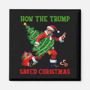 Imán Cómo Trump Salvó La Navidad Divertido Trump Christ