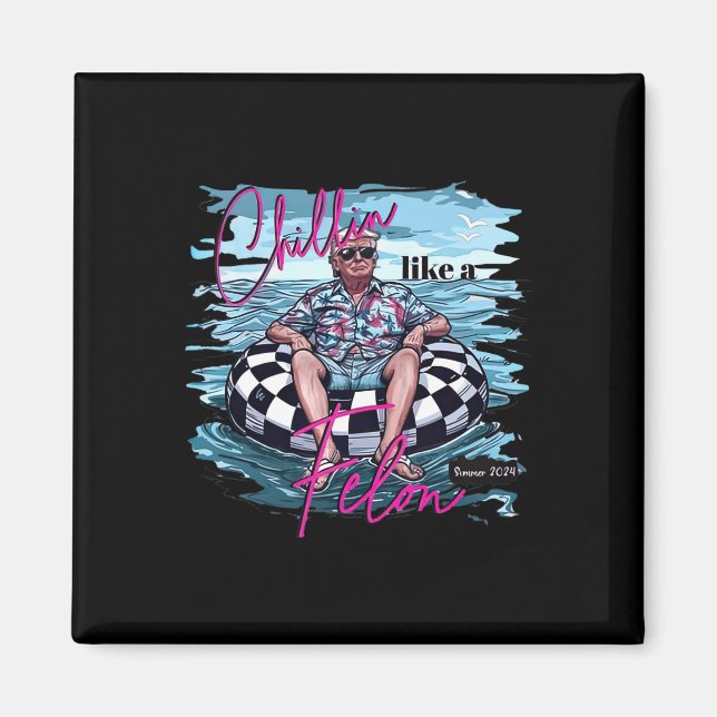 Imán Como un Felon Gracioso Trump Verano 2024 5 (Frente)