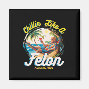 Imán Como un Felon Trump 2024 hawaiano