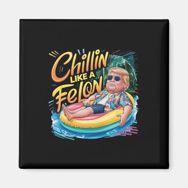 Imán Como unas vacaciones de verano de Felon (Frente)