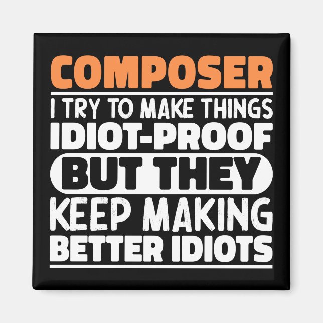 Imán Compositor Intento Hacer Cosas Profesor De Música  (Frente)
