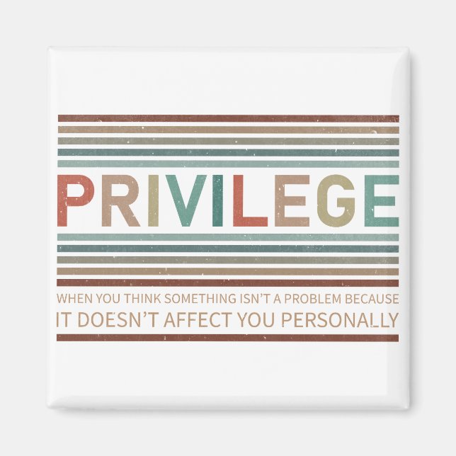 Imán Comprobar tu privilegio (Frente)
