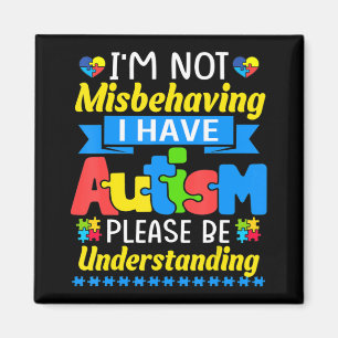 Imán Conciencia del autismo No me estoy portando mal, t