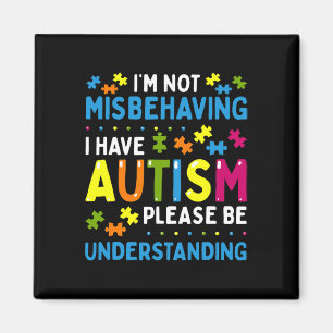 Imán Conciencia del autismo No me estoy portando mal, t