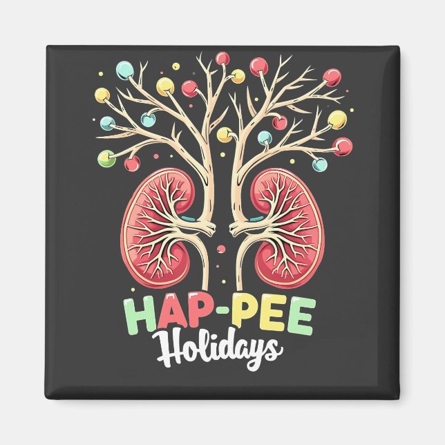 Imán Conciencia renal, Hap-Pee Holidays, humor para diá (Frente)