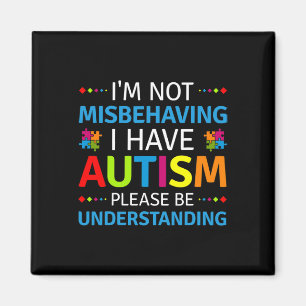 Imán Conciencia sobre el Autismo No me estoy portando m