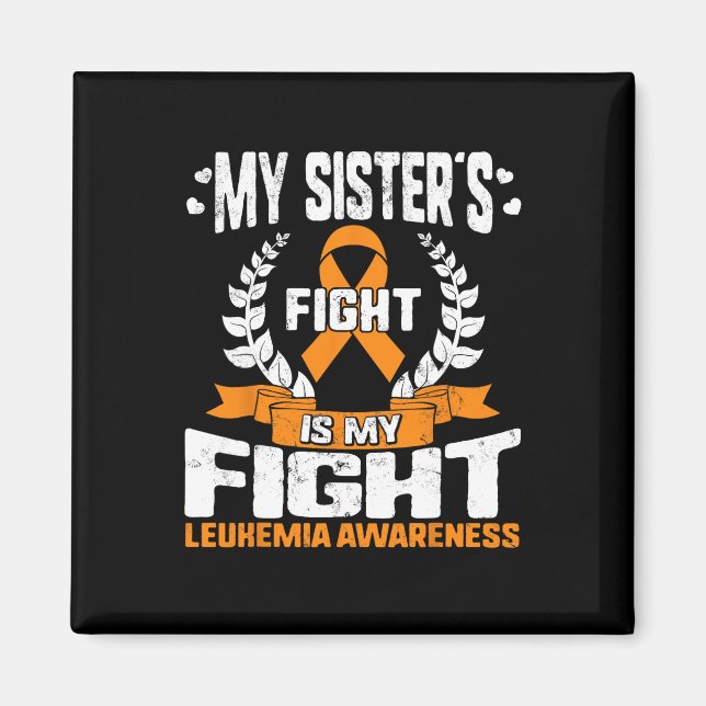 Imán Concienciación sobre leucemia La lucha de mi herma (Frente)