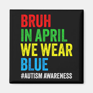 Imán Concientización sobre el autismo niños chicos bruh