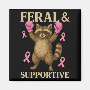 Imán Concientización sobre el cáncer de mama Feral y di