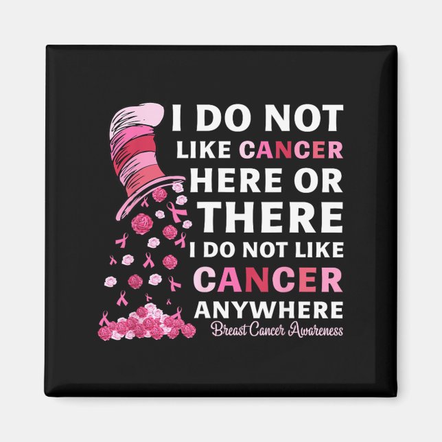 Imán Concientización sobre el Cáncer de Mama No Me Gust (Frente)