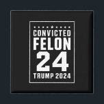 Imán Condenado Felon 4 de Julio de 2024<br><div class="desc">Condenado Felon 4 de Julio de 2024</div>