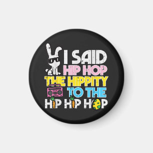 Imán Conejo de Pascua de Hip Hop Hippity 
