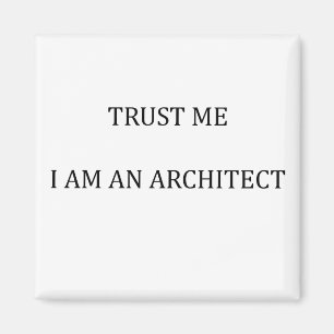 Imán Confía en mí que soy arquitecto