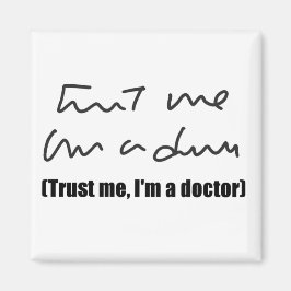 Imán Confía en mí, soy d Médica Magnet