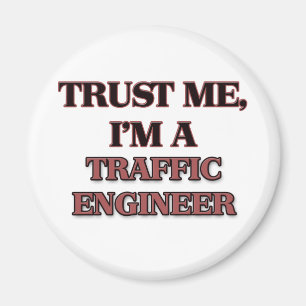 Imán Confíe en que yo es INGENIERO del TRÁFICO