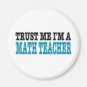 Imán Confíe en que yo es profesor de matemáticas (la