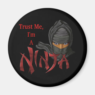 Imán Confíe en que yo es un Ninja