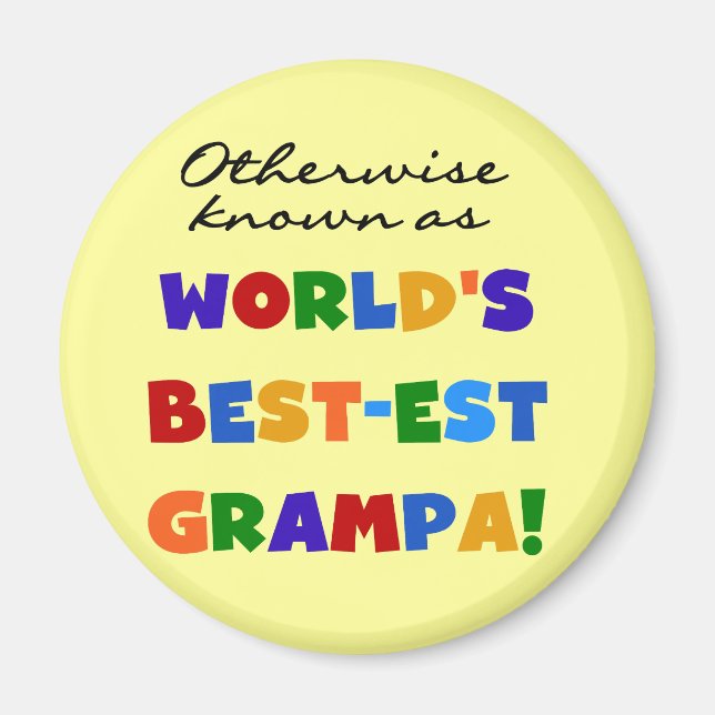 Imán Conocidas como las mejores camisetas Grampa (Frente)